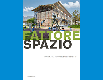 Renggli Haus - Fattore spazio edizione 1/2022