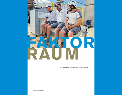 Renggli Haus - Faktor Raum Ausgabe 1/2023
