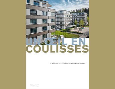 Renggli Haus - Un oeil en coulisses édition 1/2024