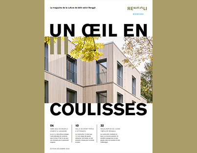 Renggli Haus - Un oeil en coulisses édition 2/2024